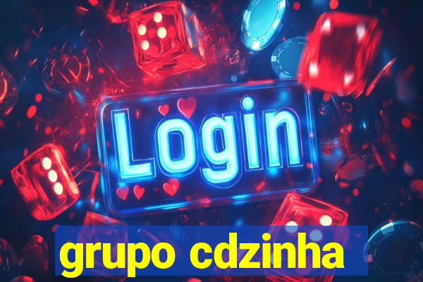 grupo cdzinha